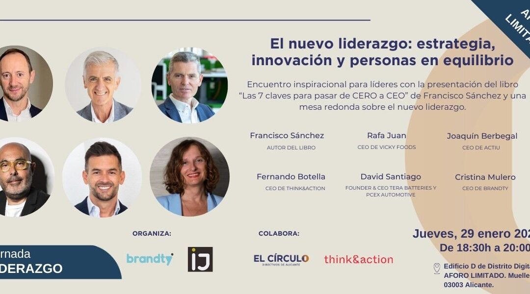 Jornada Liderazgo «El nuevo liderazgo: estrategia, innovación y personas en equilibrio» | Jueves 29 de enero a las 18:30h ¡SOLD OUT!