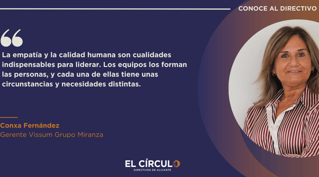 Conxa Fernández, gerente de Vissum Grupo Miranza