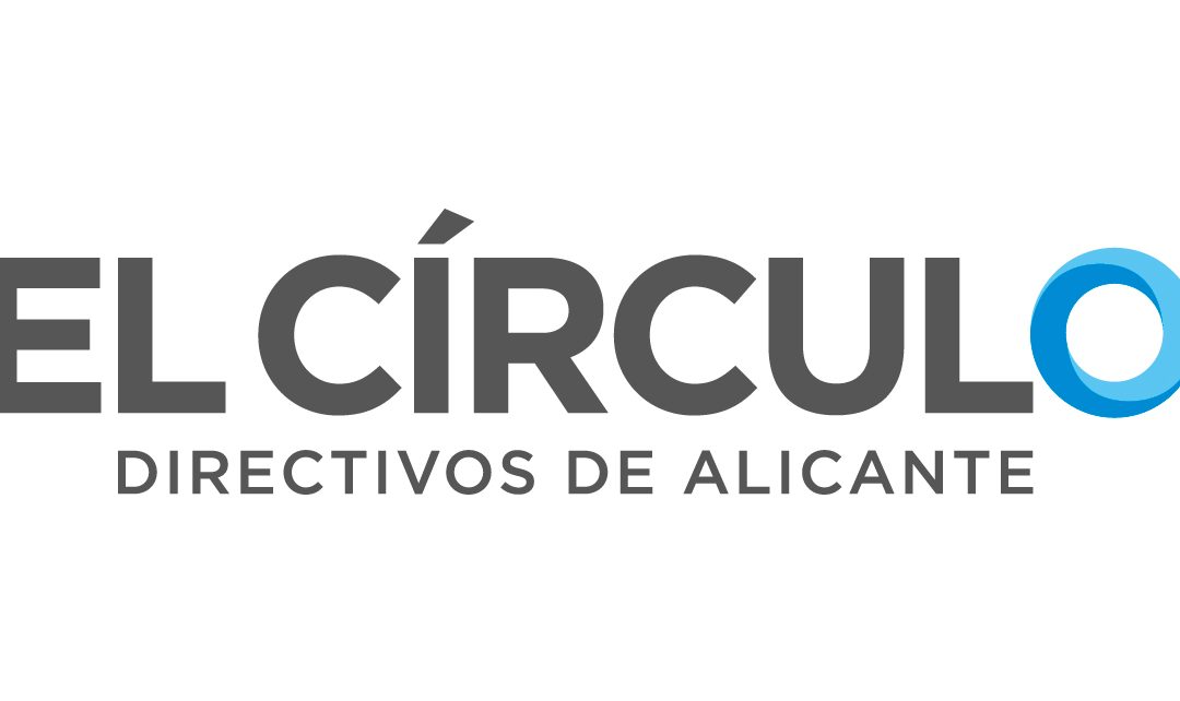 El Círculo-Directivos de Alicante, nueva imagen para una asociación exigente y comprometida que busca la excelencia
