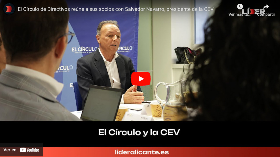 El Círculo de Directivos reúne a sus socios con Salvador Navarro, presidente de la CEV